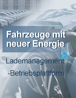 Neue Lademanagement- und Betriebsplattform für Energiefahrzeuge